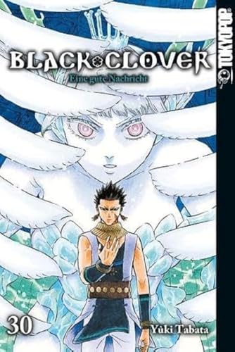 Black Clover 30: Eine gute Nachricht von TOKYOPOP