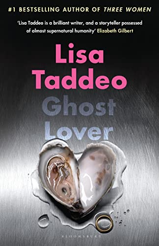 Ghost Lover: The electrifying short story collection from the author of THREE WOMEN von Bloomsbury