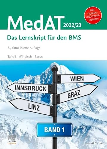 MedAT Humanmedizin/Zahnmedizin - Band 1: Das Lernskript für den BMS 2022/23 von Urban & Fischer Verlag/Elsevier GmbH