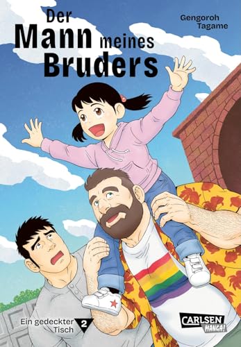 Der Mann meines Bruders 2: Ein gedeckter Tisch | Tiefgründiger LGBT-Manga um die Themen Akzeptanz und Familie – Taschenbuchausgabe!