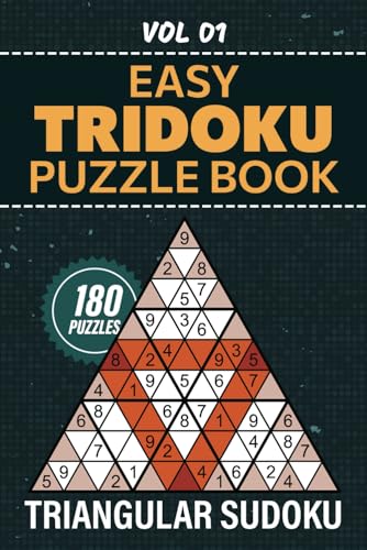 Tridoku Puzzle Book: 180 Easy Triangular Sudoku Puzzles, Exercise Your Brain With Su Doku Variation, Full Solutions Included, Vol 01