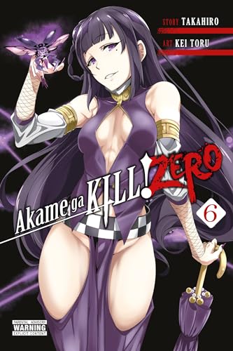 Akame ga Kill! Zero Vol. 6 (AKAME GA KILL ZERO GN, Band 6) von Yen Press