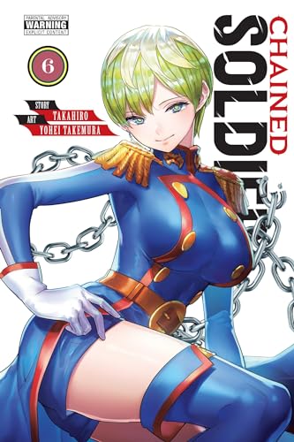 Chained Soldier, Vol. 6 (CHAINED SOLDIER GN, Band 6) von Yen Press