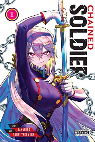 Chained Soldier, Vol. 1: Volume 1 (CHAINED SOLDIER GN)