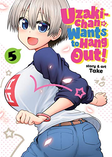 Uzaki-chan Wants to Hang Out! Vol. 5 von Seven Seas