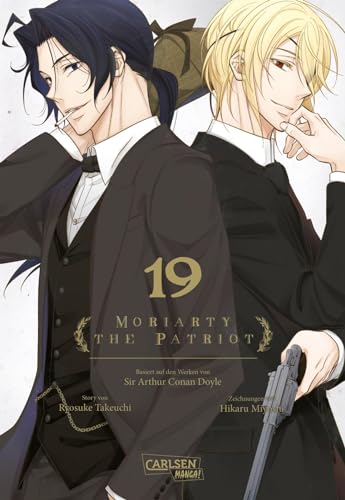 Moriarty the Patriot 19: Die spannenden Kriminalfälle von Sherlock Holmes' größtem Gegenspieler von CARLSEN MANGA