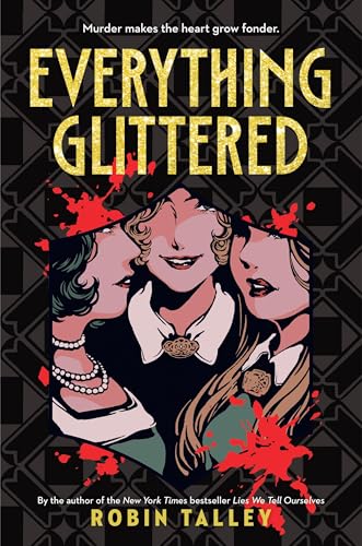 Everything Glittered von Little, Brown Books for Young Readers