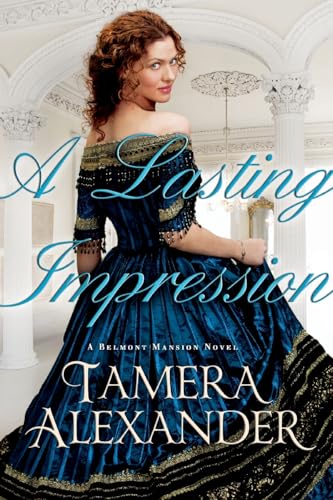 Lasting Impression (Belmont Mansion Novel, 1, Band 1)