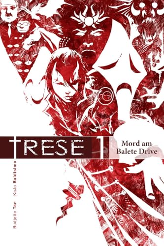 Trese 1 - Mord am Balete Drive