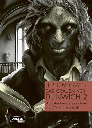 H.P. Lovecrafts Das Grauen von Dunwich 2: Gruselig Spannendes über den Pakt mit dem Gott Yog Sothoth von Carlsen Manga