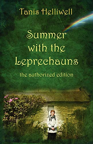 Summer with the Leprechauns: the authorized edition von Wayshower Enterprises