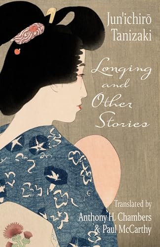 Longing and Other Stories von Columbia University Press