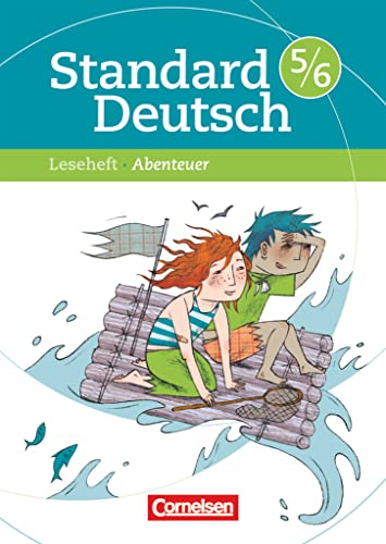 Standard Deutsch - 5./6. Schuljahr: Abenteuer - Leseheft mit Lösungen