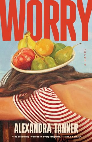 Worry: A Novel von Scribner Book Company