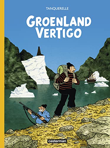 Groenland Vertigo von CASTERMAN