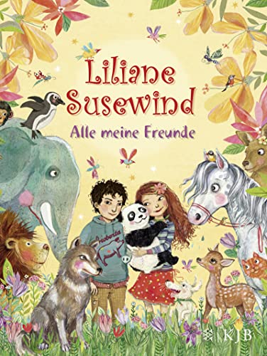 Liliane Susewind – Alle meine Freunde von FISCHERVERLAGE