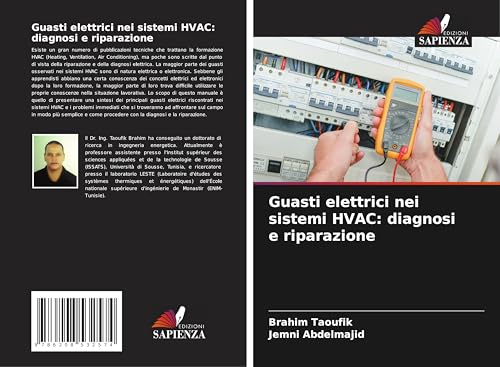 Guasti elettrici nei sistemi HVAC: diagnosi e riparazione: DE von Edizioni Sapienza