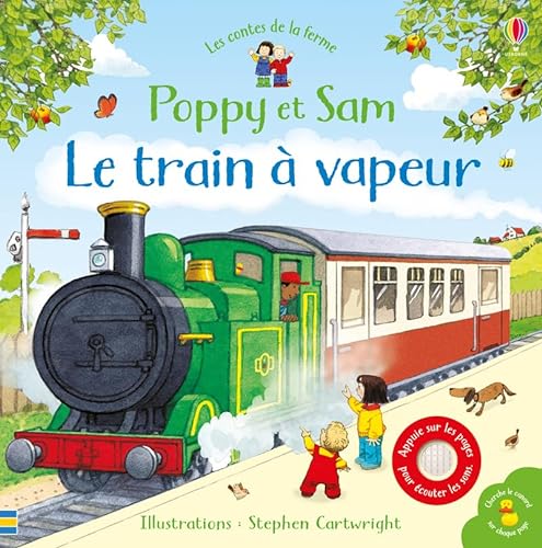 Poppy et Sam - Le train à vapeur - Les contes de la ferme