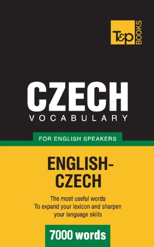 Czech vocabulary for English speakers - 7000 words (American English Collection, Band 78) von T&P Books