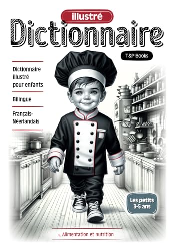 Dictionnaire illustré Français-Néerlandais - Alimentation et nutrition von Independently published