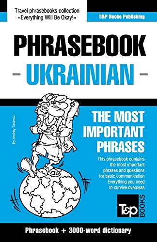 English-Ukrainian phrasebook and 3000-word topical vocabulary (American English Collection, Band 305) von T&p Books