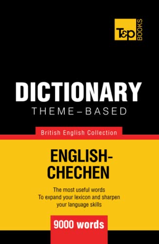 Theme-based dictionary British English-Chechen - 9000 words (British English Collection, Band 35) von Independently published