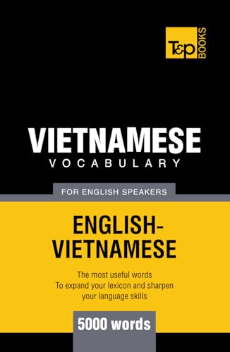 Vietnamese vocabulary for English speakers - 5000 words (American English Collection, Band 356) von Independently published