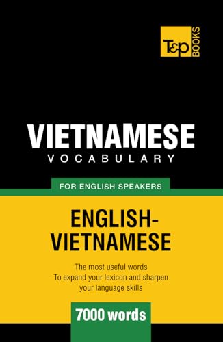 Vietnamese vocabulary for English speakers - 7000 words (American English Collection, Band 357) von Independently published