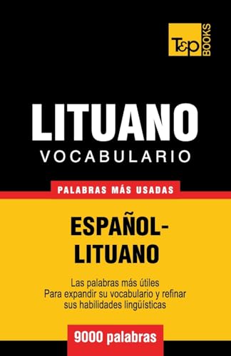 Vocabulario español-lituano - 9000 palabras más usadas (Spanish collection, Band 209)