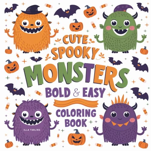 Cute Spooky Monsters Coloring Book for Adults and Kids | Halloween Coloring: Featuring 32 Simple Designs to Color & Relax (Bold & Easy Coloring) von Independently published