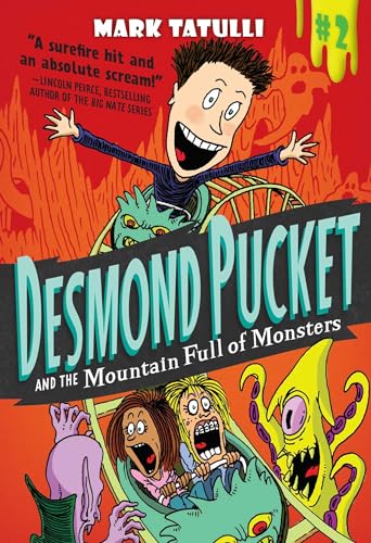 Desmond Pucket and the Mountain Full of Monsters