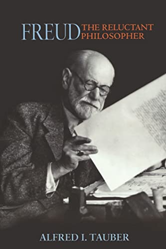 Freud, the Reluctant Philosopher von Princeton University Press