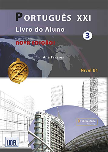 Portugues XXI - Nova Edicao: Livro do Aluno + ficheiros audio (downloada