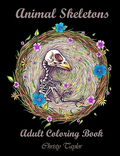 Animal Skeletons: Adult Coloring Book von CREATESPACE