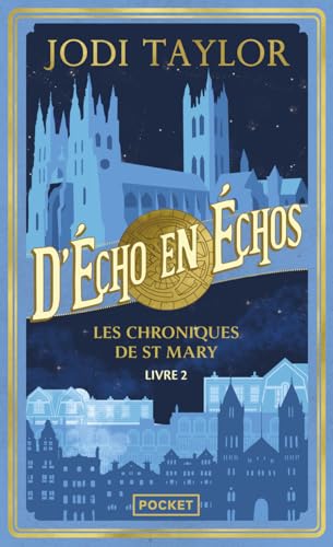 Les Chroniques de St Mary - Livre 2 D'écho en échos von POCKET