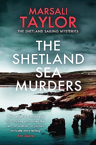 The Shetland Sea Murders: A gripping and chilling murder mystery (The Shetland Sailing Mysteries) von Headline Accent