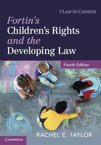 Fortin's Children's Rights and the Developing Law (Law in Context) von Cambridge University Press