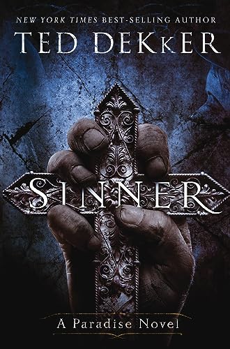 Sinner: A Paradise Novel (The Books of History Chronicles) von Thomas Nelson