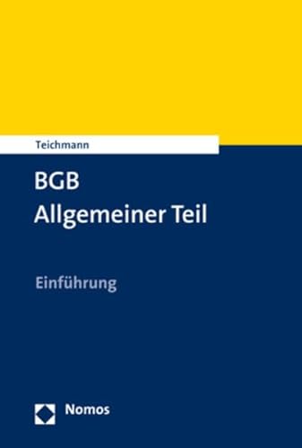 BGB Allgemeiner Teil: Einführung von Nomos Verlagsges.MBH + Co