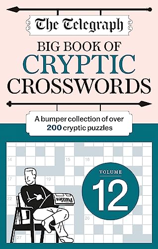 The Telegraph Big Book of Cryptic Crosswords 12 (The Telegraph Puzzle Books)