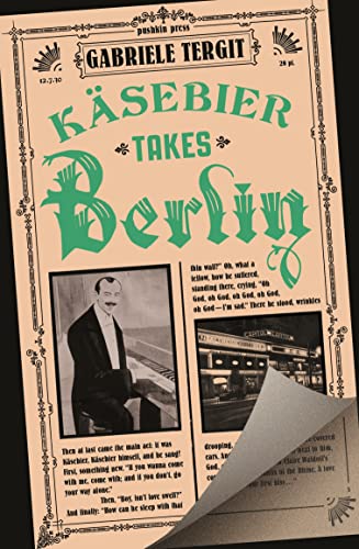 Käsebier Takes Berlin: Gabriele Tergit