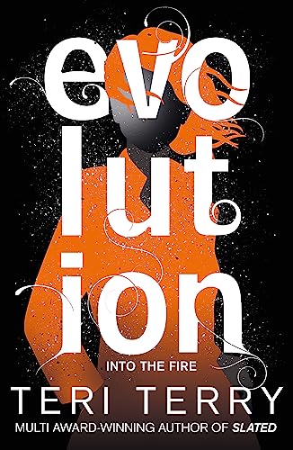 Dark Matter 3: Evolution: Into the fire von Hachette Children's Book