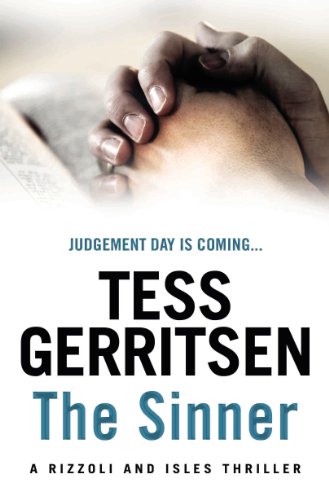 The Sinner: The riveting Rizzoli & Isles thriller from the Sunday Times bestselling author von Bantam