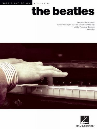 The Beatles: Jazz Piano Solos Series Volume 28 (Jazz Piano Solos, 28, Band 28) von HAL LEONARD
