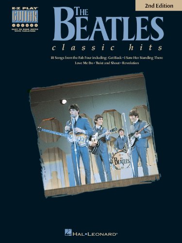 The Beatles Classic Hits - 2nd Edition (E-z Play Guitar) von HAL LEONARD