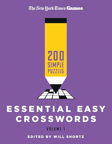 New York Times Games Essential Easy Crosswords Volume 1: 200 Simple Puzzles von Griffin