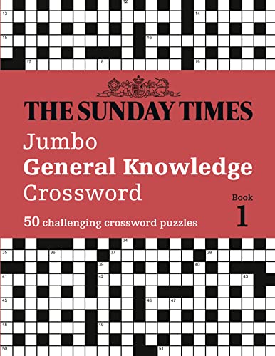 The Sunday Times Jumbo General Knowledge Crossword Book 1: 50 general knowledge crosswords (The Sunday Times Puzzle Books) von Times Books