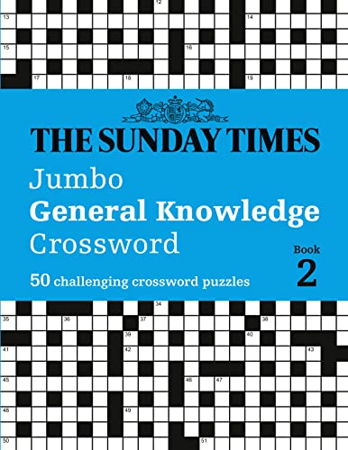 The Sunday Times Jumbo General Knowledge Crossword Book 2: 50 general knowledge crosswords (The Sunday Times Puzzle Books) von Times Books