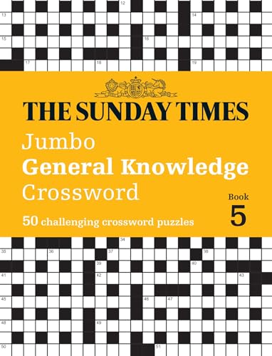The Sunday Times Jumbo General Knowledge Crossword Book 5: 50 general knowledge crosswords (The Sunday Times Puzzle Books) von Times Books
