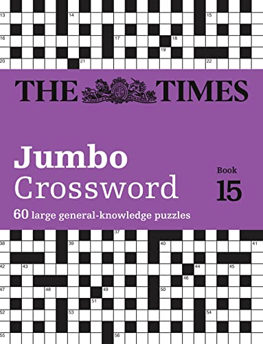 The Times 2 Jumbo Crossword Book 15: 60 large general-knowledge crossword puzzles (The Times Crosswords) von Times Books